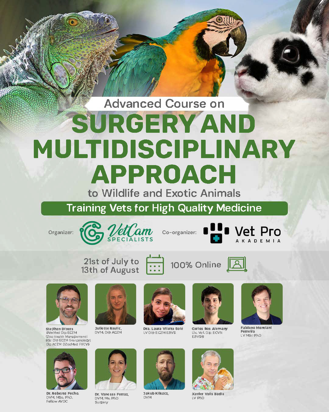 Advance Course on Surgery and Multidisciplinary Approach to Wildlife and Exotic Animals
