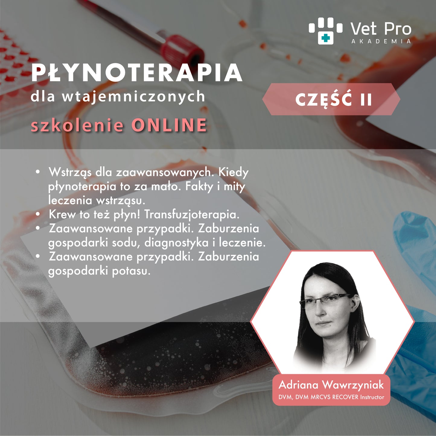 Płynoterapia - część II