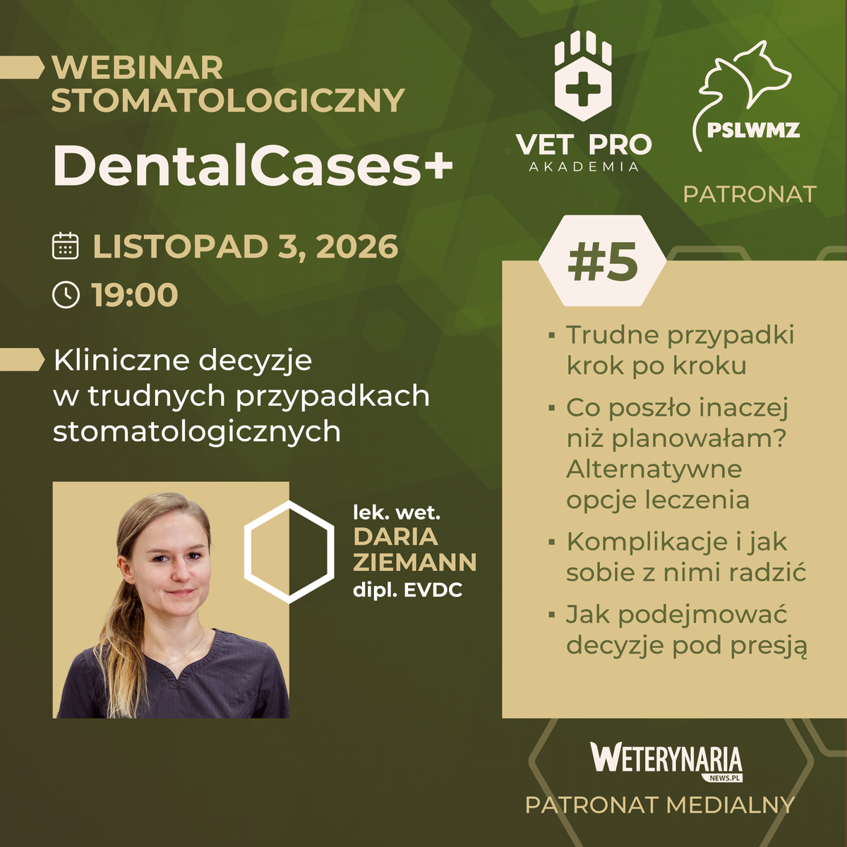 DentalCases+ — Kliniczne decyzje w trudnych przypadkach stomatologicznych #5
