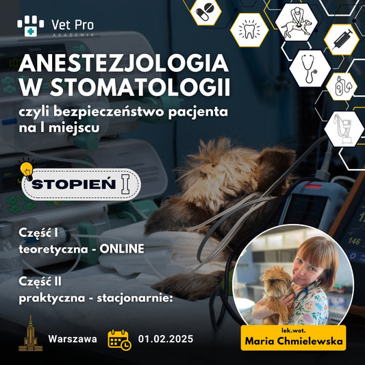 Anestezjologia w stomatologii szkolenie stopień I