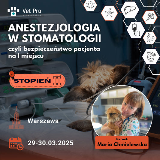 Anestezjologia w stomatologii szkolenie stopień II