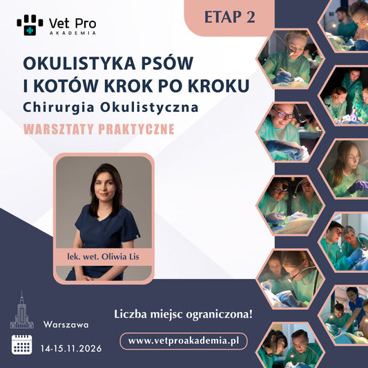 Ophthalmology for dogs and cats "Step by Step" - Stage 2 Ophthalmic Surgery