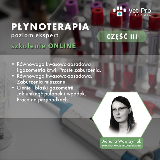 Płynoterapia - część III