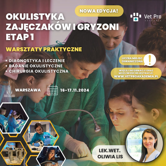 Okulistyka Zajęczaków i Gryzoni - Etap 1