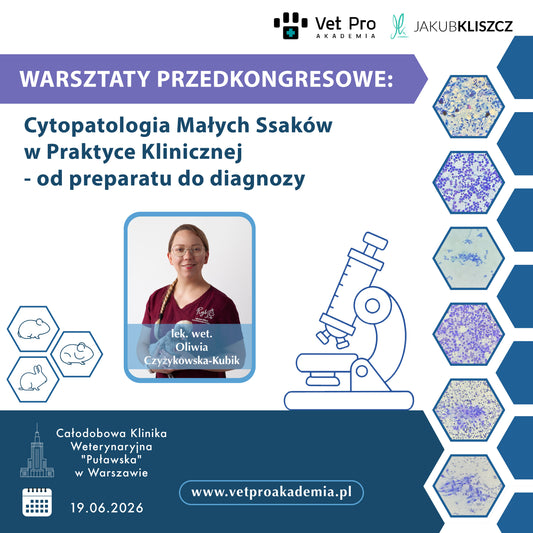 Cytopatologia Małych Ssaków w Praktyce Klinicznej - od preparatu do diagnozy